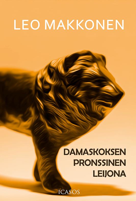 Damaskoksen pronssinen leijona -runokokoelman kansi
